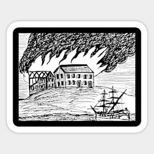 The Burning of Fort Johnston - Back Print Sticker